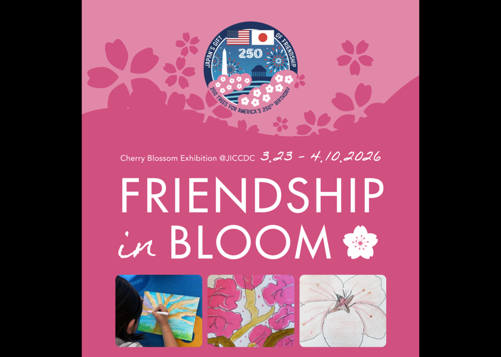 (image) JICC Pop-up Exhibition｜Friendship in Bloom: Shared Visions of Sakura (March 23 - April 10, 2026)